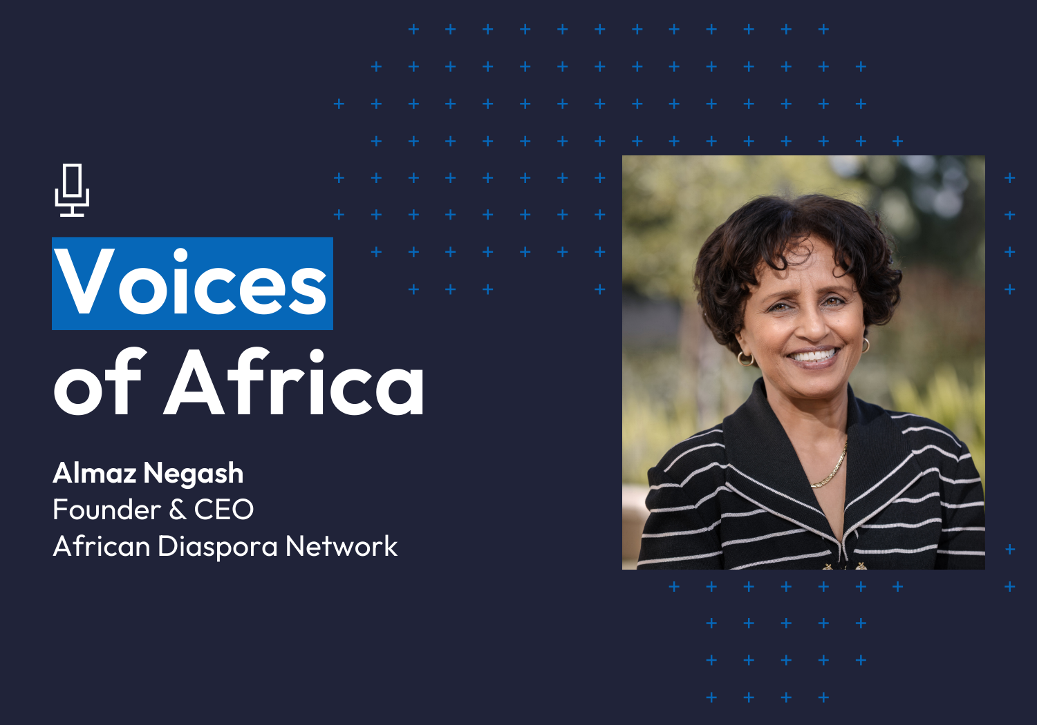 Portrait of Almaz Negash, Founder and CEO of Africa Diaspora Network.